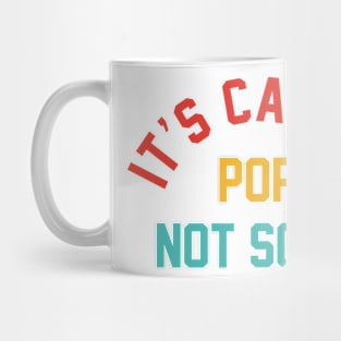 It's Called Pop Not Soda Mug